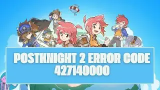 How To Resolve PostKnight 2: Error Code 4?