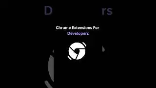 Chrome Extensions For Developers 👩‍💻 #shorts #chrome #extension #programming