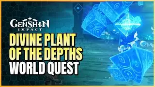 Divine Plant Of The Depths Quest Guide | Hydro Hypostasis Boss Fight