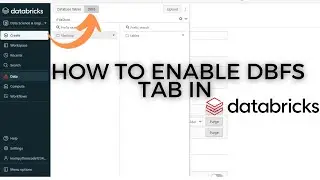 HOW TO ENABLE DBFS TAB IN DATABRICKS COMMUNITY EDITION | DBFS TAB, DBFS TAB IN DATABICKS #databricks