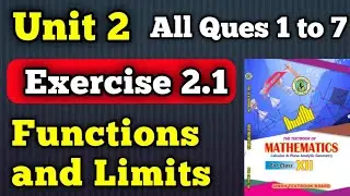 Exercise 2.1 unit 2 functions and limits class 2 new mathematics book | second year exercise 2.1