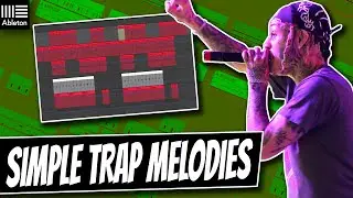 Ableton Trap Melody Tutorial | How To Make Simple But FIRE Trap Melodies