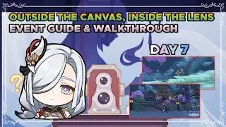 outside the canvas inside the lens DAY 7 (LAST DAY) guide