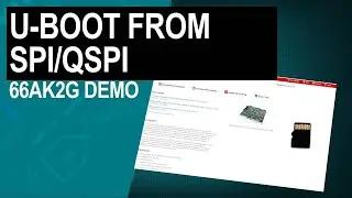 Demonstrating U-Boot from SPI/QSPI for 66AK2G