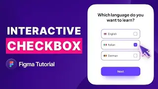 Figma Tutorial | Create an Interactive Checkbox Using Interactive Components