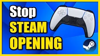How to Stop Controller Opening Steam on PC (Fast Method)