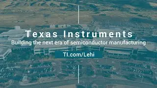 Building the next era of semiconductor manufacturing in Lehi, Utah