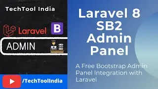 Laravel 8 Dashboard - SB Admin 2 | Laravel 8 Admin Panel | Laravel Bootstrap Admin Panel