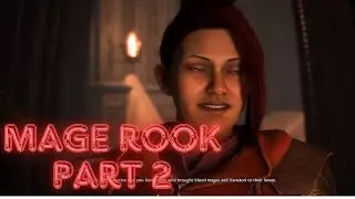 Lets Play Dragon Age Failguard Mage Rook Part 2