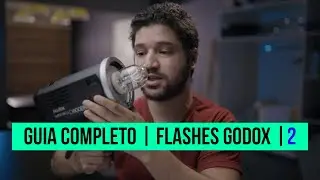 Flash Godox |  Guia Completo Parte 2 | Flashes para Ensaio Externo