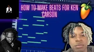 How To Make Melodic Beats For KEN CARSON + LUCKI (FL STUDIO 21)