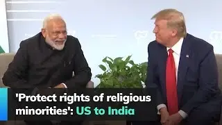 Protect rights of religious minorities: US to India