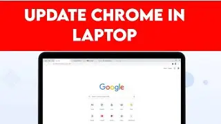 How to update chrome in laptop me chrome update kaise kare