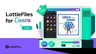 LottieFiles for Canva | Free, ready-to-use animations within Canva