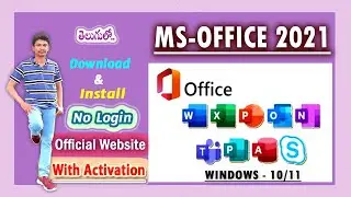 How to Download and Install Microsoft Office 2021 Free for Lifetime