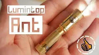 LuminTop ANT Фонарь EDC - Латунь и Нержа