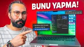 Mac Kullananlar Bu 15 Şeyi Yapmayın!