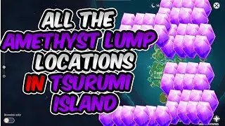 ALL Amethyst Lump Locations in Tsurumi Island (in 7 Minutes get more than 40) | Genshin Impact