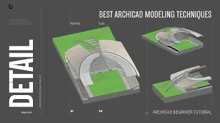 Best ArchiCAD Modeling Techniques | ArchiCAD 27 Beginner Tutorial