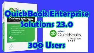 Quickbook Enterprise 2023 with 300 Users