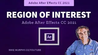 After Effects: How To Use Region of Interest Tool (Crop)