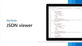 Microsoft Edge | The JSON viewer