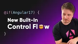 Angular 17 - New Build-In Control Flow Overview 🚀