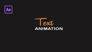 Text Animation in After Effects- After Effects 2020 Tutorial-Writing and Masking without any Plug-In