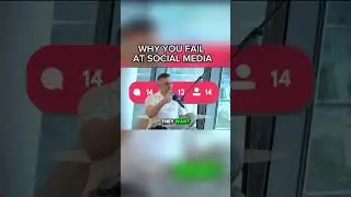 WHY you fail at social media!