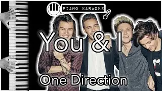 You & I - One Direction - Piano Karaoke Instrumental