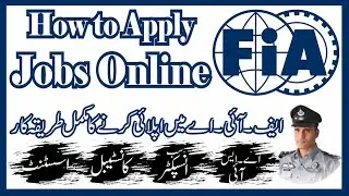 FIA online apply 2024 | FIA jobs 2024