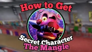 How to Unlock "The Mangle" !!! | Fredbear's Mega Roleplay | Roblox