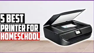 ✅Best Printer for Homeschool 2022-Top 5 Printer Reviews