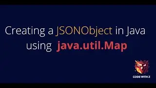 Creating a JSONObject using Java Map [Working Code]