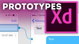 Creating Prototypes • Adobe XD Tutorial / Adobe Experience Design Tutorial