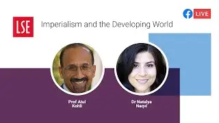 Imperialism and the Developing World | LSE Online Event