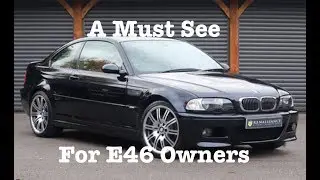 What to look for when buying a BMW E46 3 Series 99-04 A detailed Step by Step Purchasing Guide