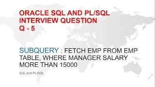 ORACLE SQL AND PL/SQL INTERVIEW QUESTION : SUBQUERY WITH IN / EXISTS OR SELF JOIN