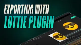 Exporting and Testing Lottie Animations using LottieFiles Plugins and Desktop App!