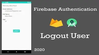 #4 Login and Registration Android App Tutorial Using Firebase Authentication - Logout User