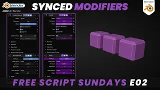 Synchronize Modifiers + Free Addon | Free Script Sundays E02 | Synced Modifiers | Free Blender Addon