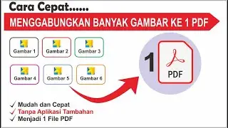 Cara Menggabungkan Beberapa Gambar Menjadi Satu File PDF