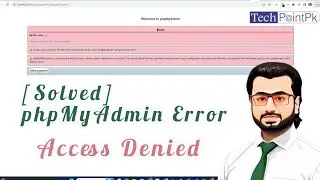 [Solved] phpMyAdmin Error: Access denied for user root@localhost using password YES 2023