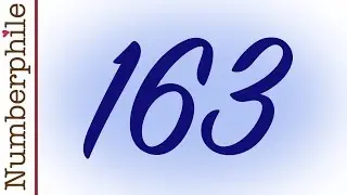 163 and Ramanujan Constant - Numberphile