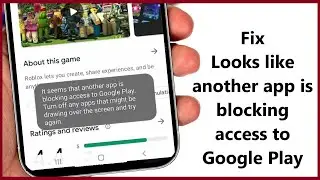Fix “Looks like another app is blocking access to Google Play” - Howtosolveit