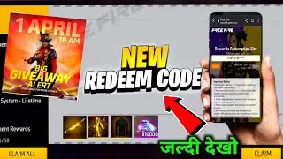 NEW REDEEM CODE | FREE FIRE TODAY REDEEM CODE | FREE FIRE   GIVEAWAY REWARD | 1 APRIL REDEEM CODE |