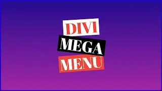 Basic Mega Menu in Divi