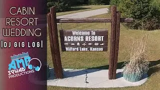 DJ GIG LOG: Cabin Resort Wedding  | GIG LOG | #12