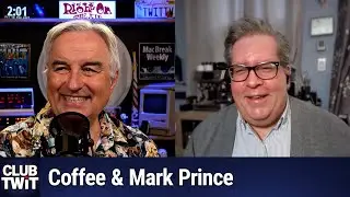 Club TWiT: Coffee Time #1 - Coffee Geek Mark Prince