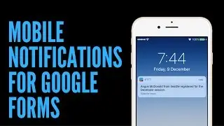 Mobile Notifications for Google Forms on Android and iPhone